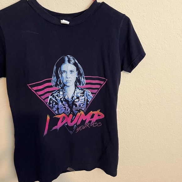 NWOT Stranger Things, Eleven, “I dump your ass” Tee. - Picture 2 of 6
